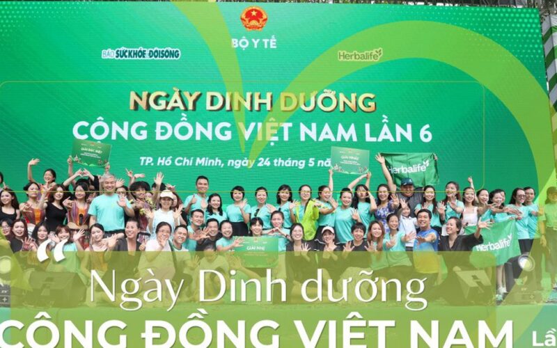 Herbalife Việt Nam bền bỉ đồng hành cùng Ngày Dinh dưỡng cộng đồng Việt Nam Lần 6