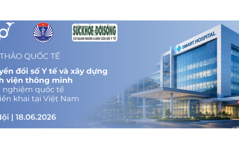 [LIVE 9:00] Hội thảo quốc tế: Chuyển đổi số Y tế và xây dựng Bệnh viện thông minh: Kinh nghiệm quốc tế và triển khai tại Việt Nam