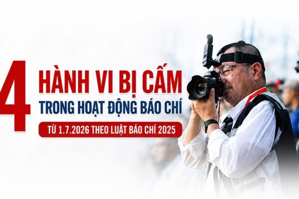 14 hành vi bị cấm trong hoạt động báo chí từ 1/7