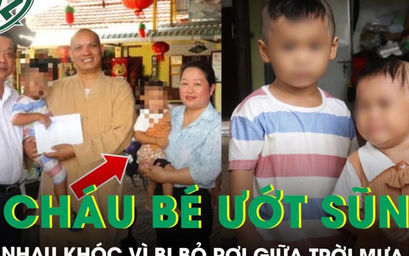 Xót xa cảnh hai cháu bé ướt sũng, ôm nhau khóc vì bị bỏ rơi trước cổng chùa giữa trời mưa tầm tã